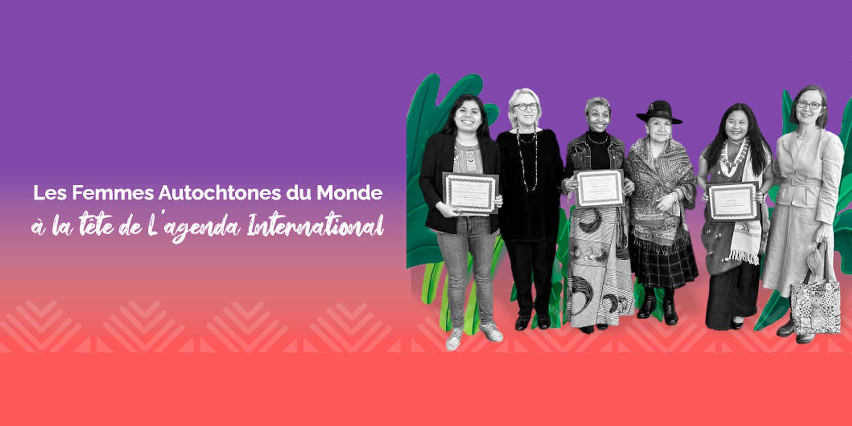 LES FEMMES AUTOCHTONES DU MONDE À LA TÊTE DE L’AGENDA INTERNATIONAL - Fimi